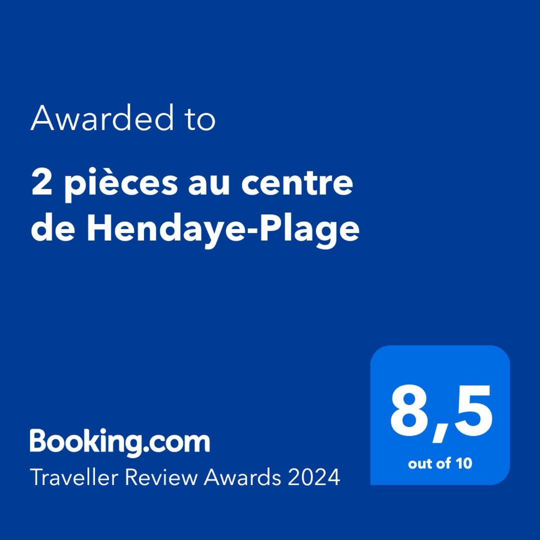 2 Pieces Au Centre De Hendaye-Plage Εξωτερικό φωτογραφία